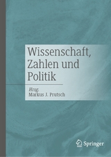 Wissenschaft, Zahlen und Politik - 