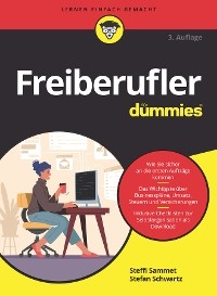 Freiberufler für Dummies - Steffi Sammet, Stefan Schwartz