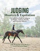 Judging Hunters and Equitation - Tricia Booker, Julie Winkel