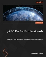 gRPC Go for Professionals - Clément Jean