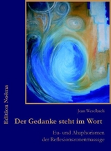 Der Gedanke steht im Wort - Jean Weselbach