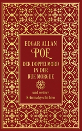 Der Doppelmord in der Rue Morgue und weitere Kriminalgeschichten -  Edgar Allan Poe