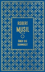 Über die Dummheit -  Robert Musil