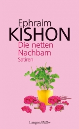 Die netten Nachbarn - Ephraim Kishon