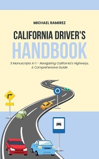 California Driver's Handbook - Michael Ramirez