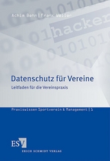 Datenschutz für Vereine - Frank Weller, Achim Behn