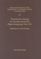 Thematischer Katalog der Musikhandschriften der Signaturengruppe Mus. Hs. - Armin Brinzing