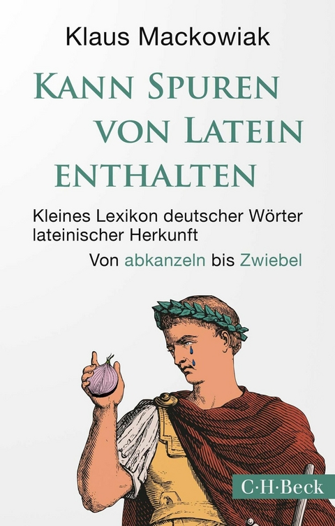 Kann Spuren von Latein enthalten - Klaus Mackowiak