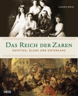 Das Reich der Zaren - Claudia Weiss