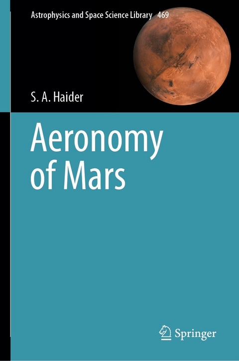 Aeronomy of Mars -  S. A. Haider