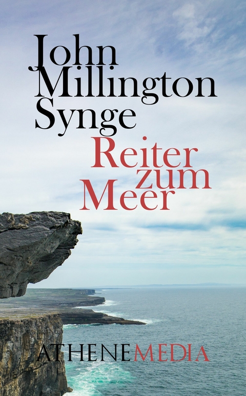 Reiter zum Meer -  John Millington Synge