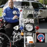 Ammerican Police Action - Cristina Berna, Eric Thomsen