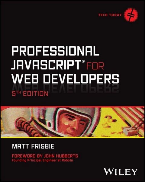 Professional JavaScript for Web Developers -  Matt Frisbie