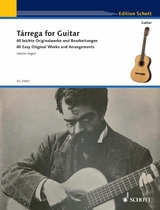 Tárrega for Guitar - Francisco Tárrega