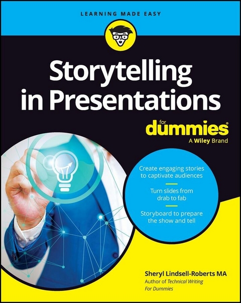 Storytelling in Presentations For Dummies -  Sheryl Lindsell-Roberts