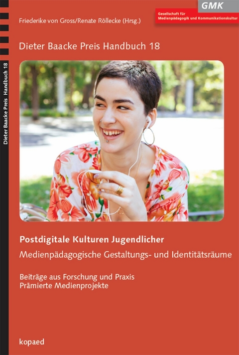 Postdigitale Kulturen Jugendlicher -  Renate Röllecke