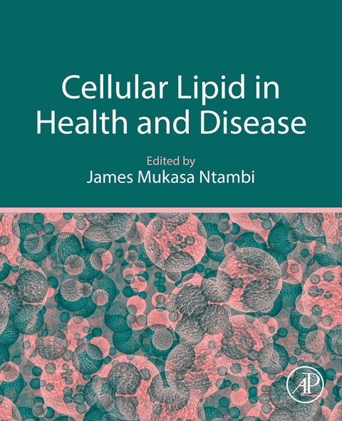 Cellular Lipid in Health and Disease - 