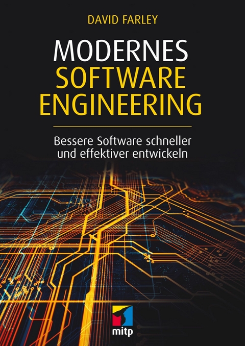 Modernes Software Engineering -  David Farley