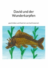 David und der Wunderkarpfen - Ina Kroworsch