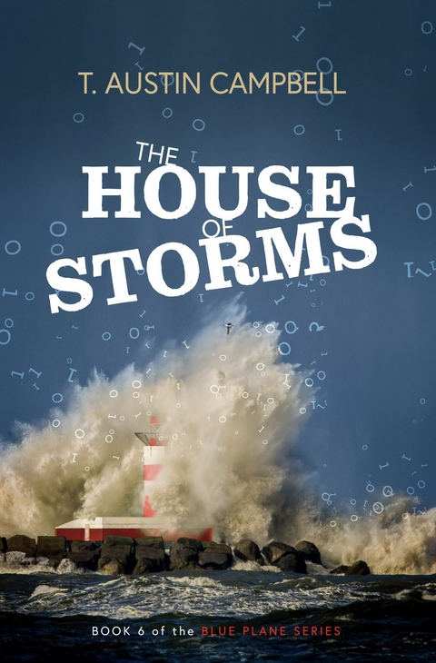 House of Storms -  T. Austin Campbell