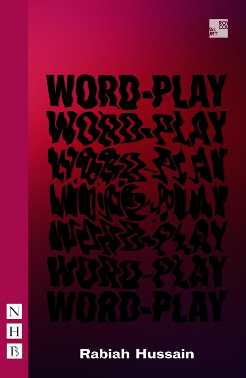 Word-Play (NHB Modern Plays) -  Rabiah Hussain