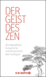 Der Geist des Zen -  Huang-po