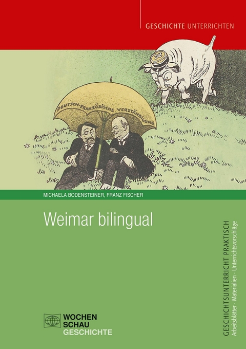 Weimar bilingual - Franz Fischer, Michaela Bodensteiner