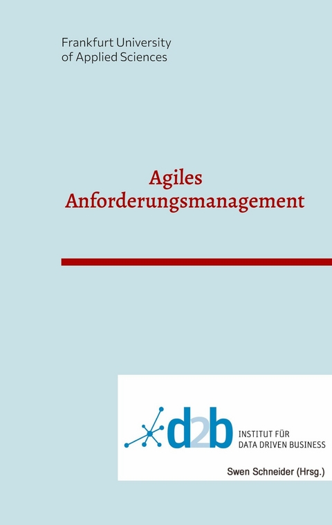 Agiles Anforderungsmanagement - 