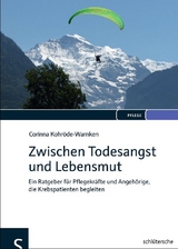 Zwischen Todesangst und Lebensmut - Corinna Kohröde-Warnken