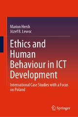 Ethics and Human Behaviour in ICT Development - Marion Hersh, Józef B. Lewoc