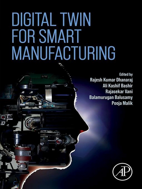 Digital Twin for Smart Manufacturing - 