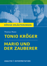 Tonio Kröger / Mario und der Zauberer von Thomas Mann. - Mann, Thomas