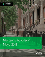 Mastering Autodesk Maya 2015 - Todd Palamar