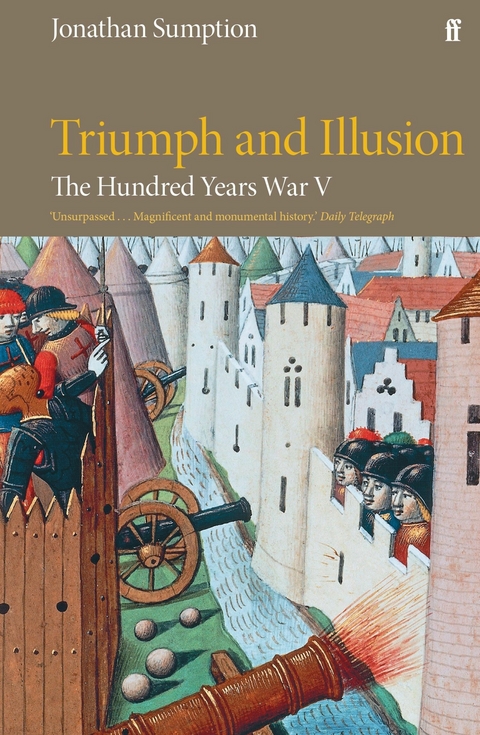 The Hundred Years War Vol 5 -  Jonathan Sumption