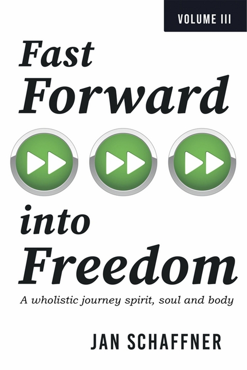 Fast Forward into Freedom -  Jan Schaffner