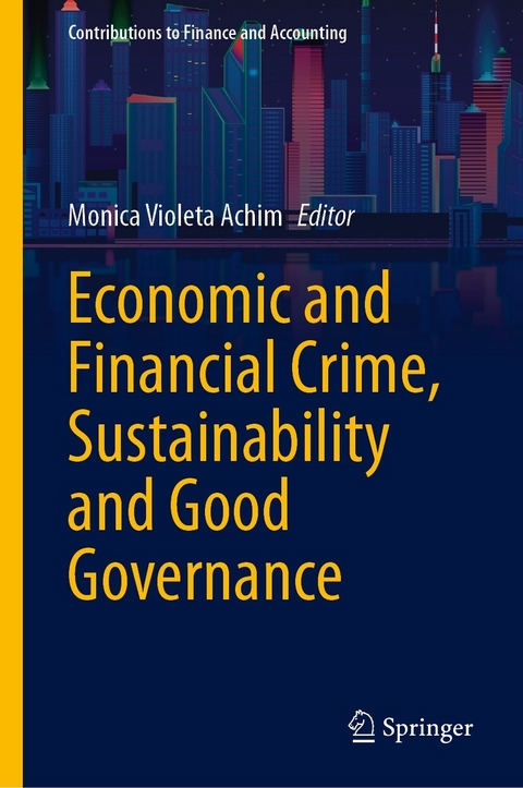 Economic and Financial Crime, Sustainability and Good Governance - 