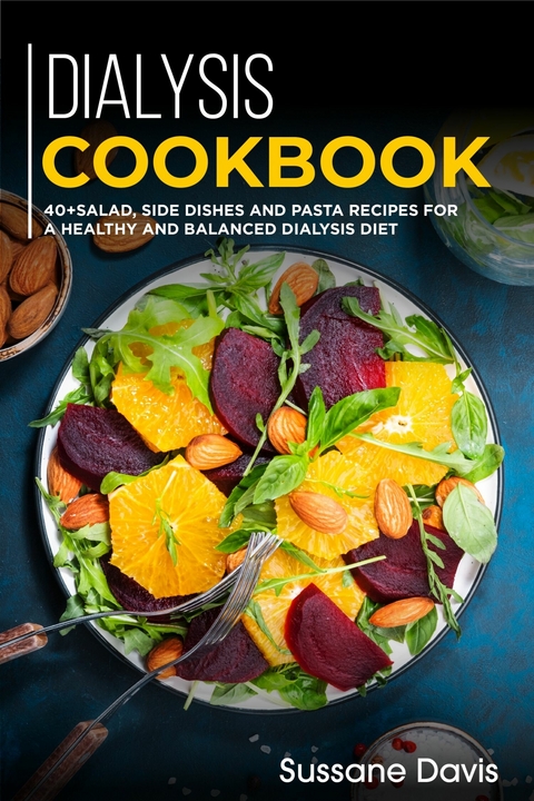 Dialysis Cookbook -  Sussane Davis