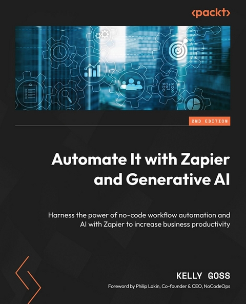 Automate It with Zapier and Generative AI - Kelly Goss