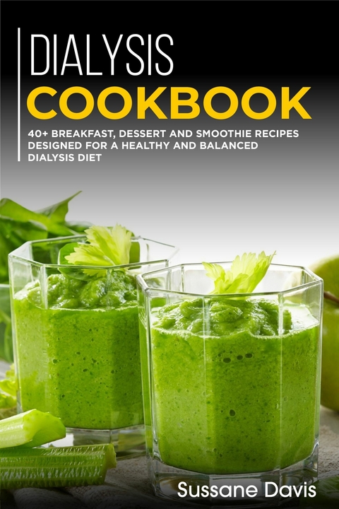 Dialysis Cookbook -  Sussane Davis