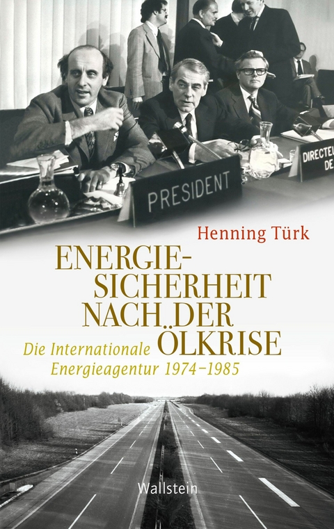 Energiesicherheit nach der Ölkrise - Henning Türk