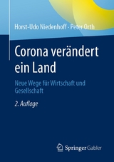 Corona verändert ein Land - Horst-Udo Niedenhoff, Peter Orth