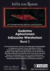 Gedichte, Aphorismen, InDaische Weisheiten Band 2 -  InDa von Retem