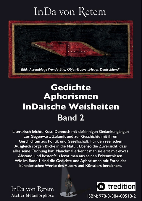 Gedichte, Aphorismen, InDaische Weisheiten Band 2 -  InDa von Retem