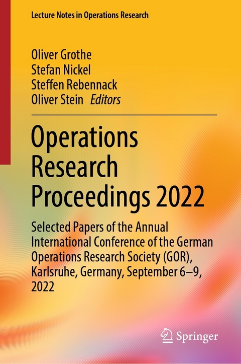 Operations Research Proceedings 2022 - 