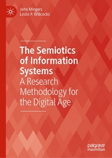 The Semiotics of Information Systems - John Mingers, Leslie P. Willcocks