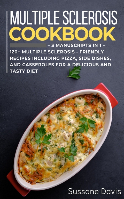 Multiple Sclerosis Cookbook -  Sussane Davis