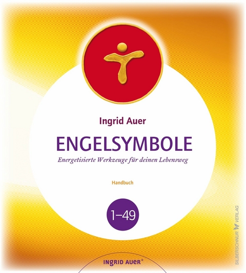 Engelsymbole – Handbuch - Ingrid Auer