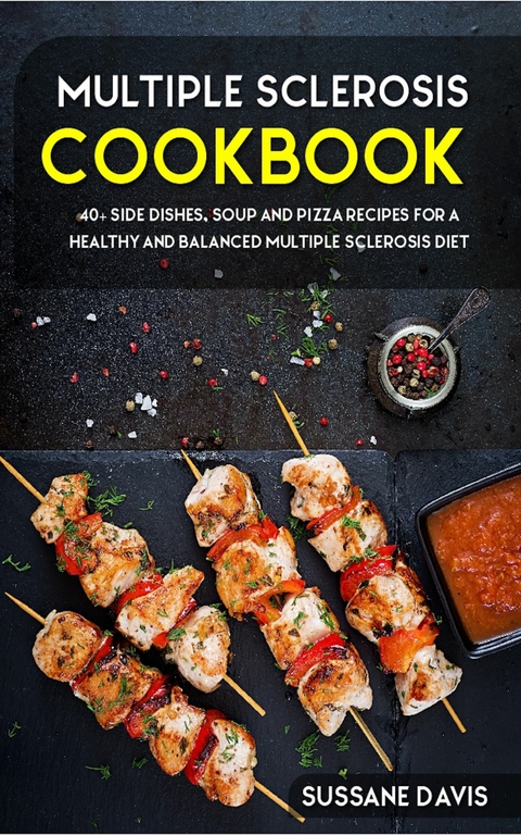 Multiple Sclerosis Cookbook -  Sussane Davis