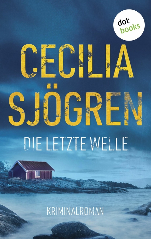 Die letzte Welle - Cecilia Sjögren