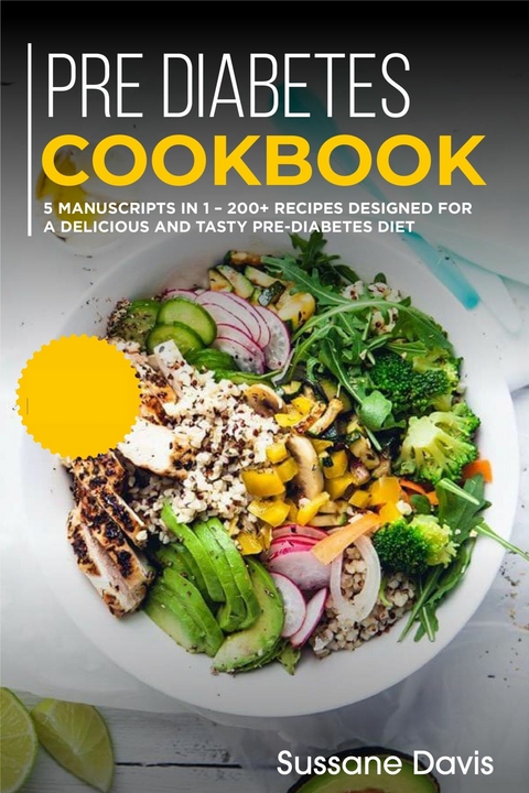 Pre-diabetes Cookbook -  Sussane Davis